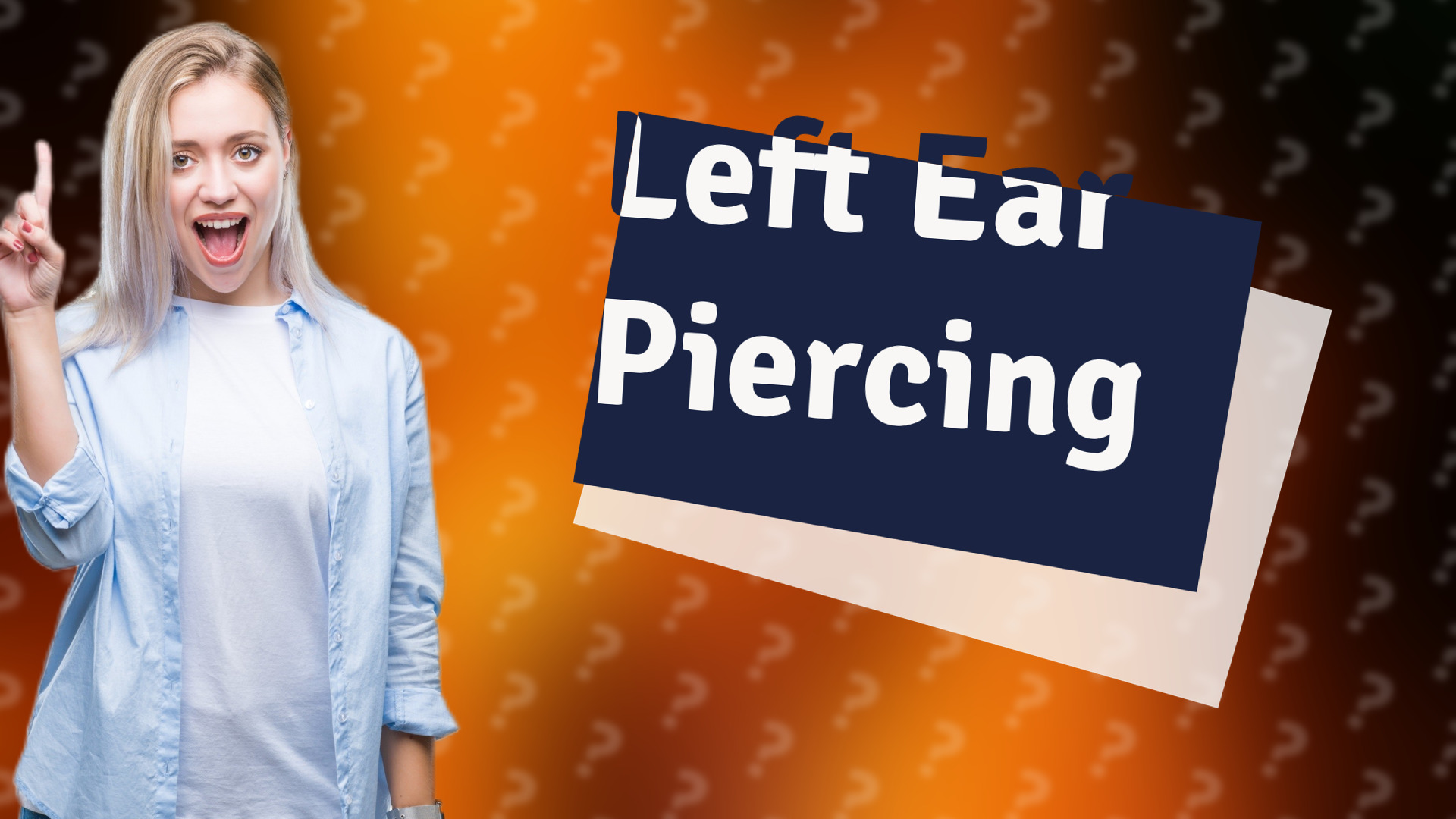 Left Ear Piercing