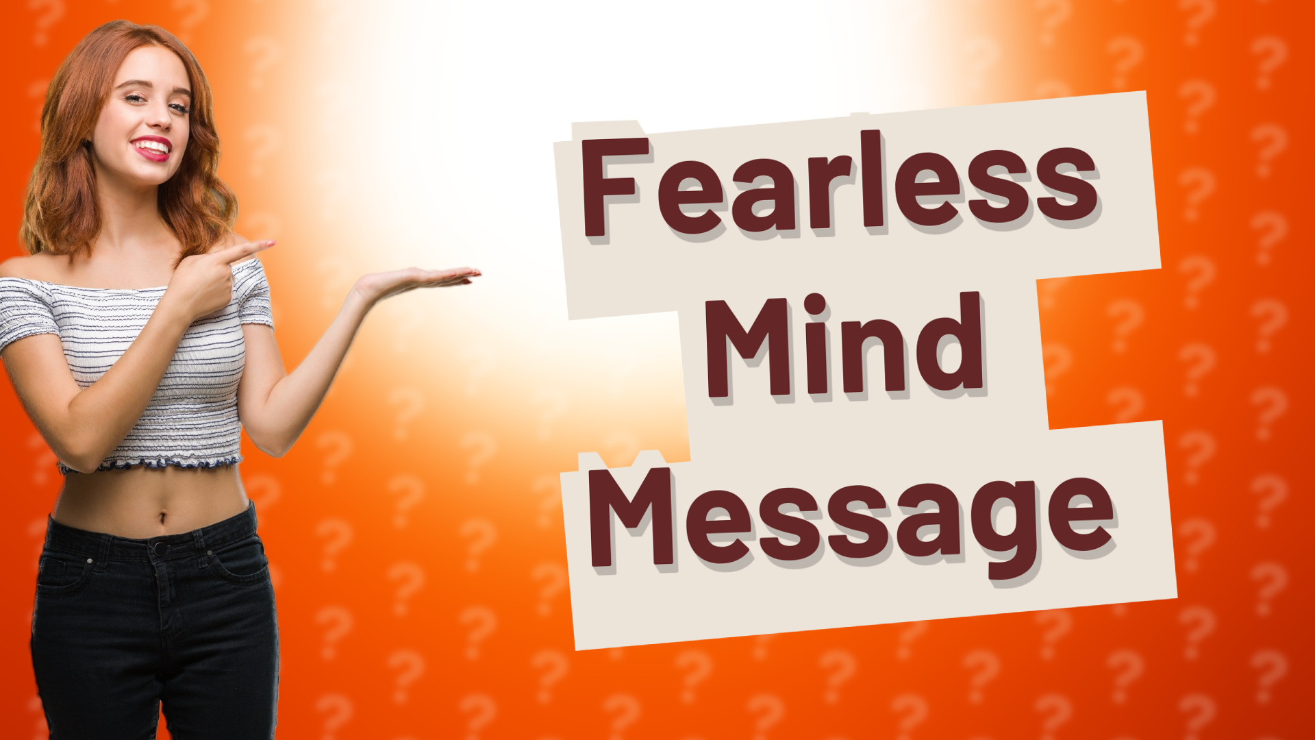 Fearless Mind Message