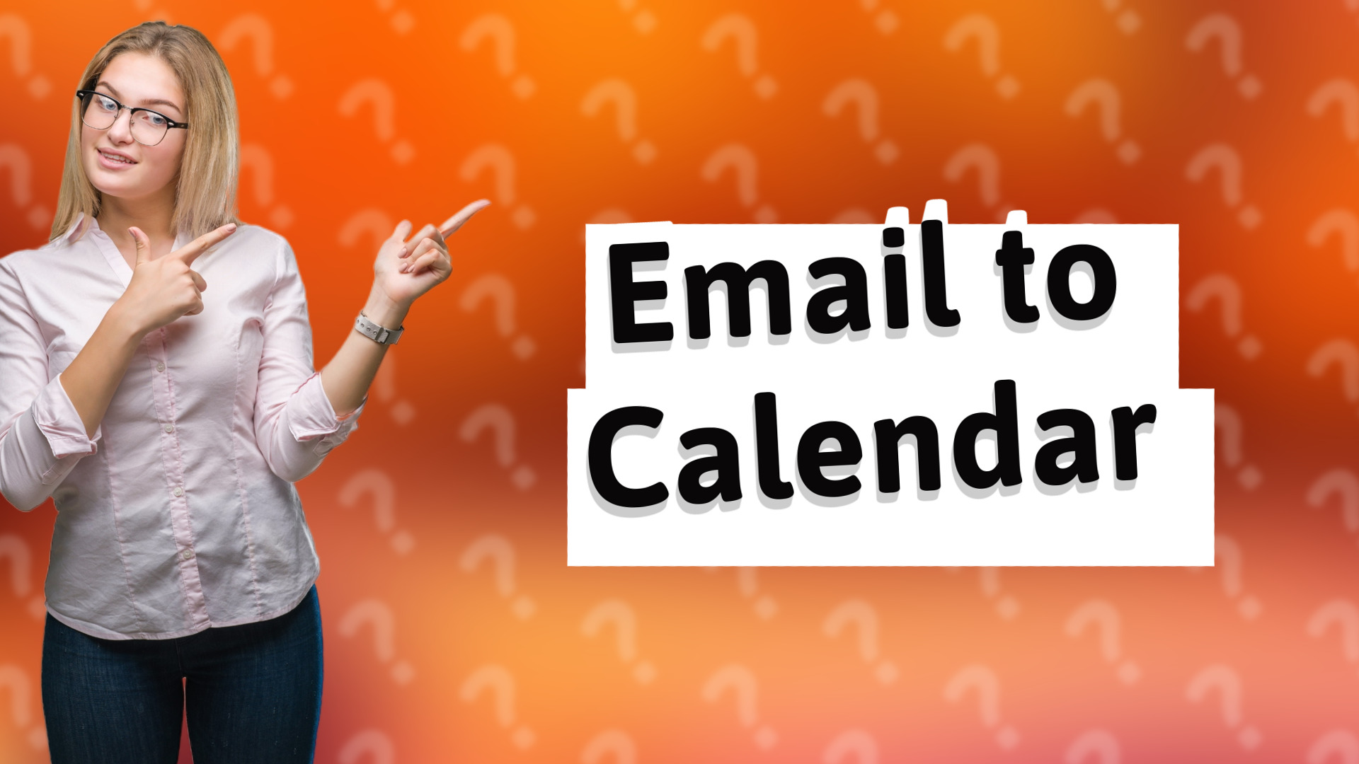 Email to Calendar