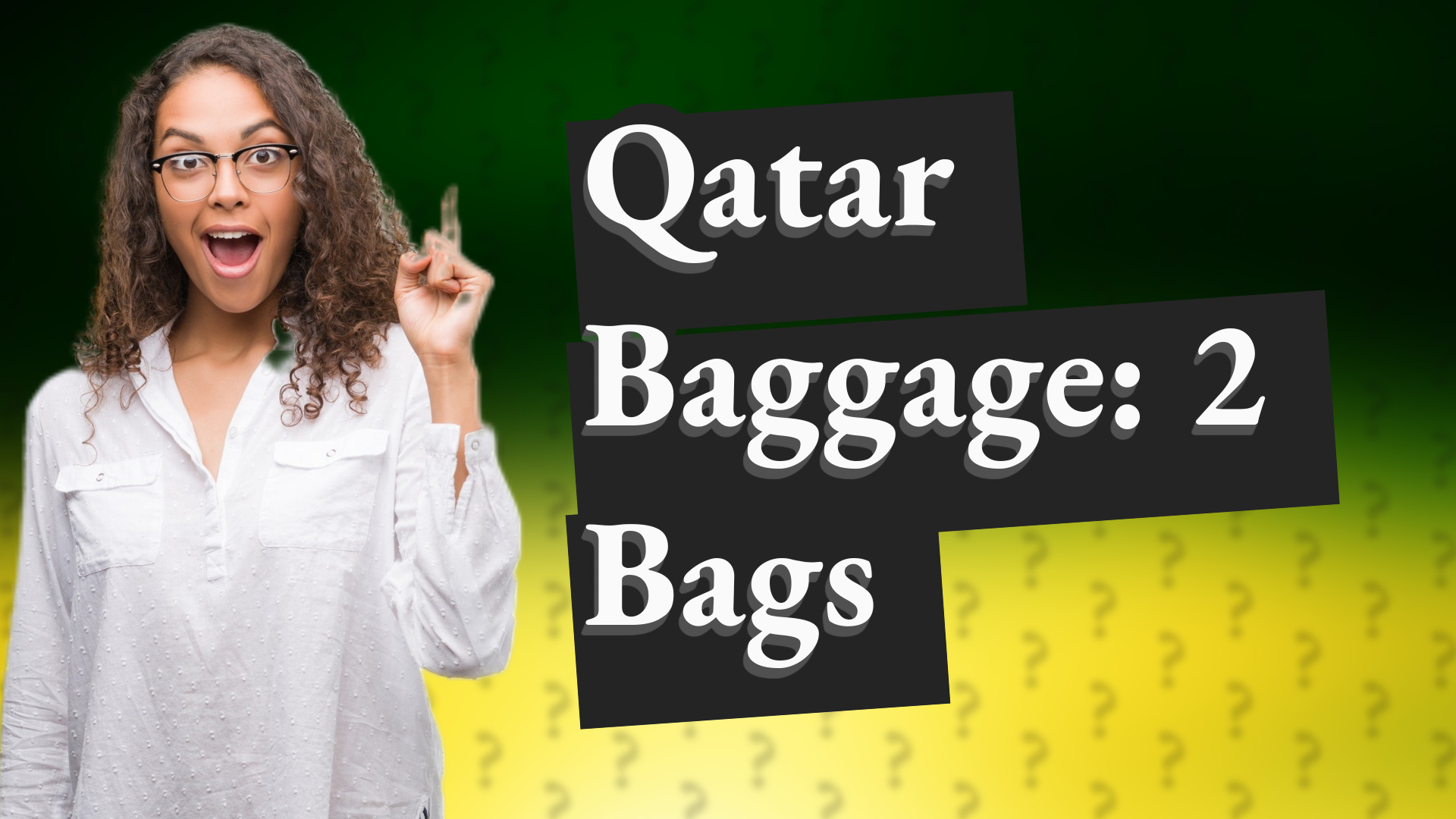 Qatar Baggage: 2 Bags