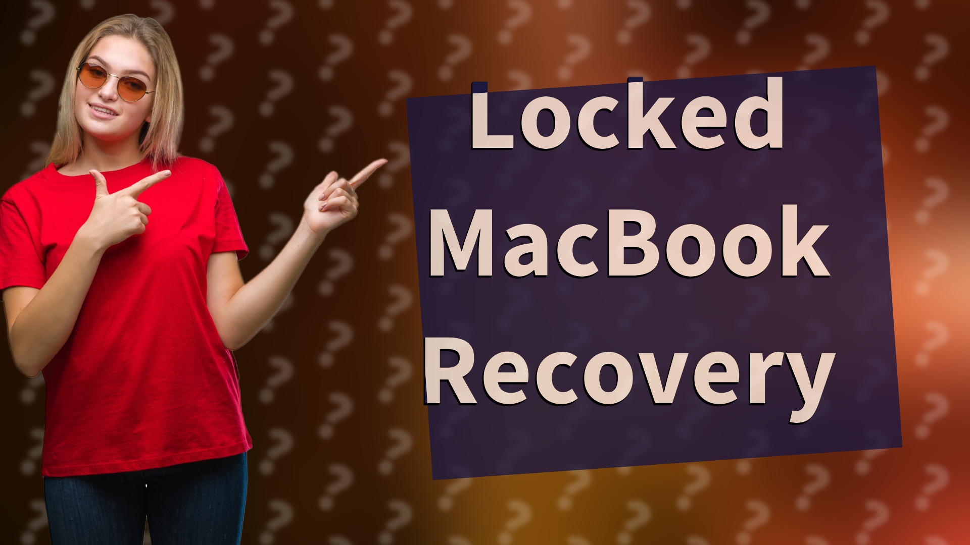 Locked MacBook Recovery