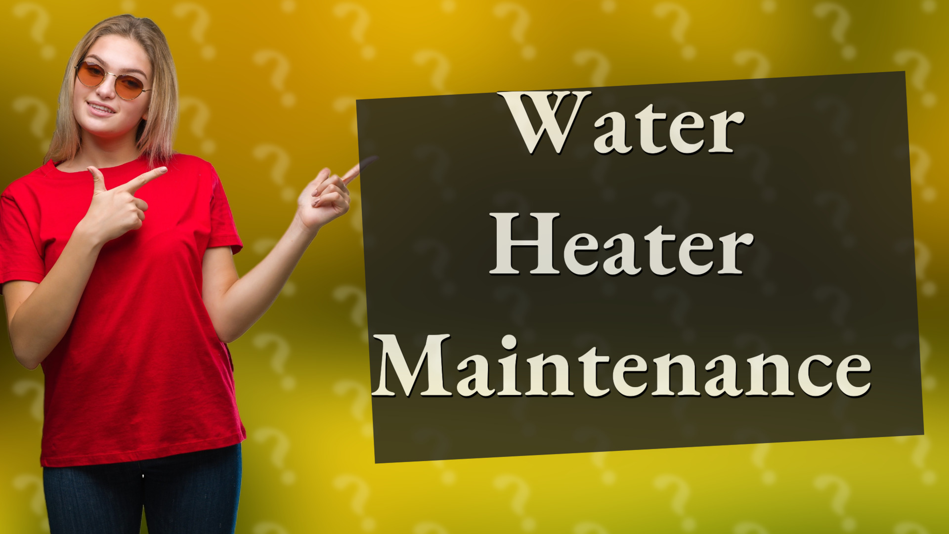 Water Heater Maintenance