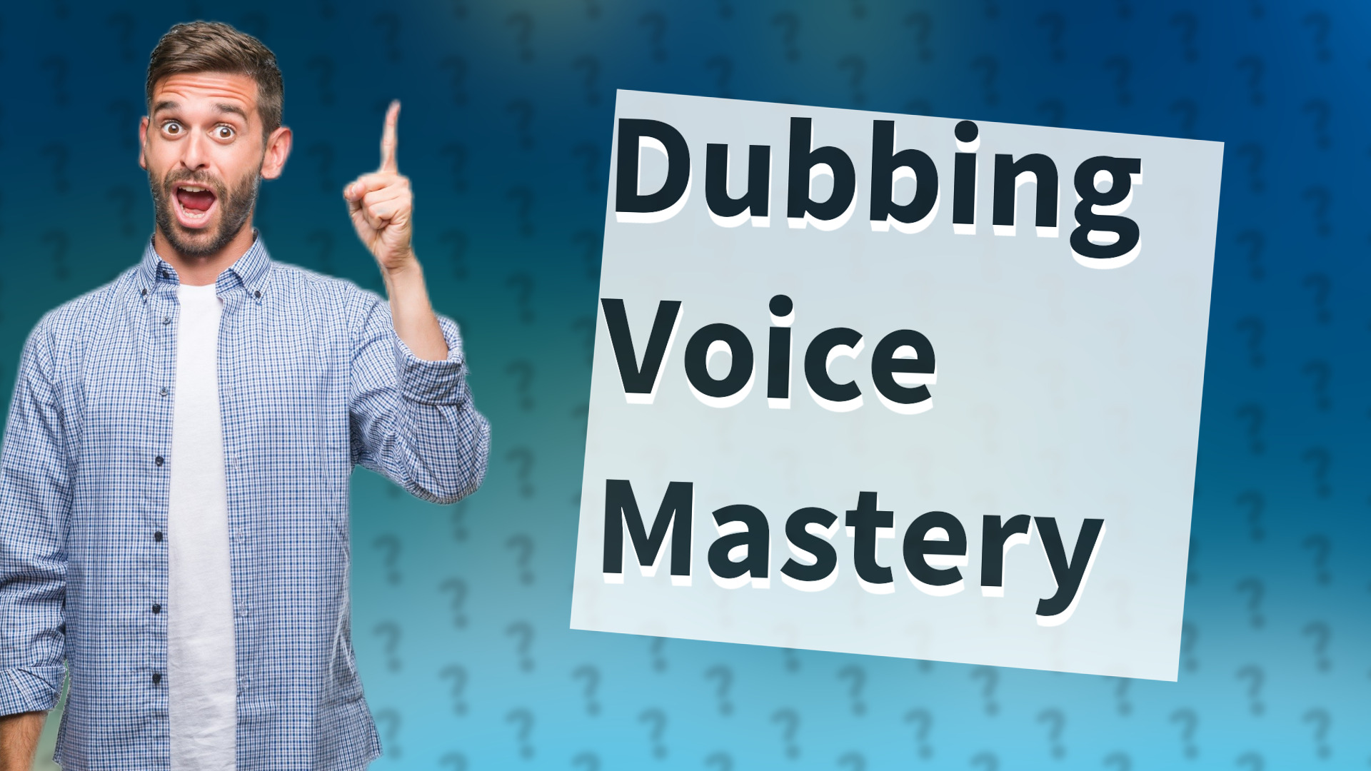Dubbing Voice Mastery