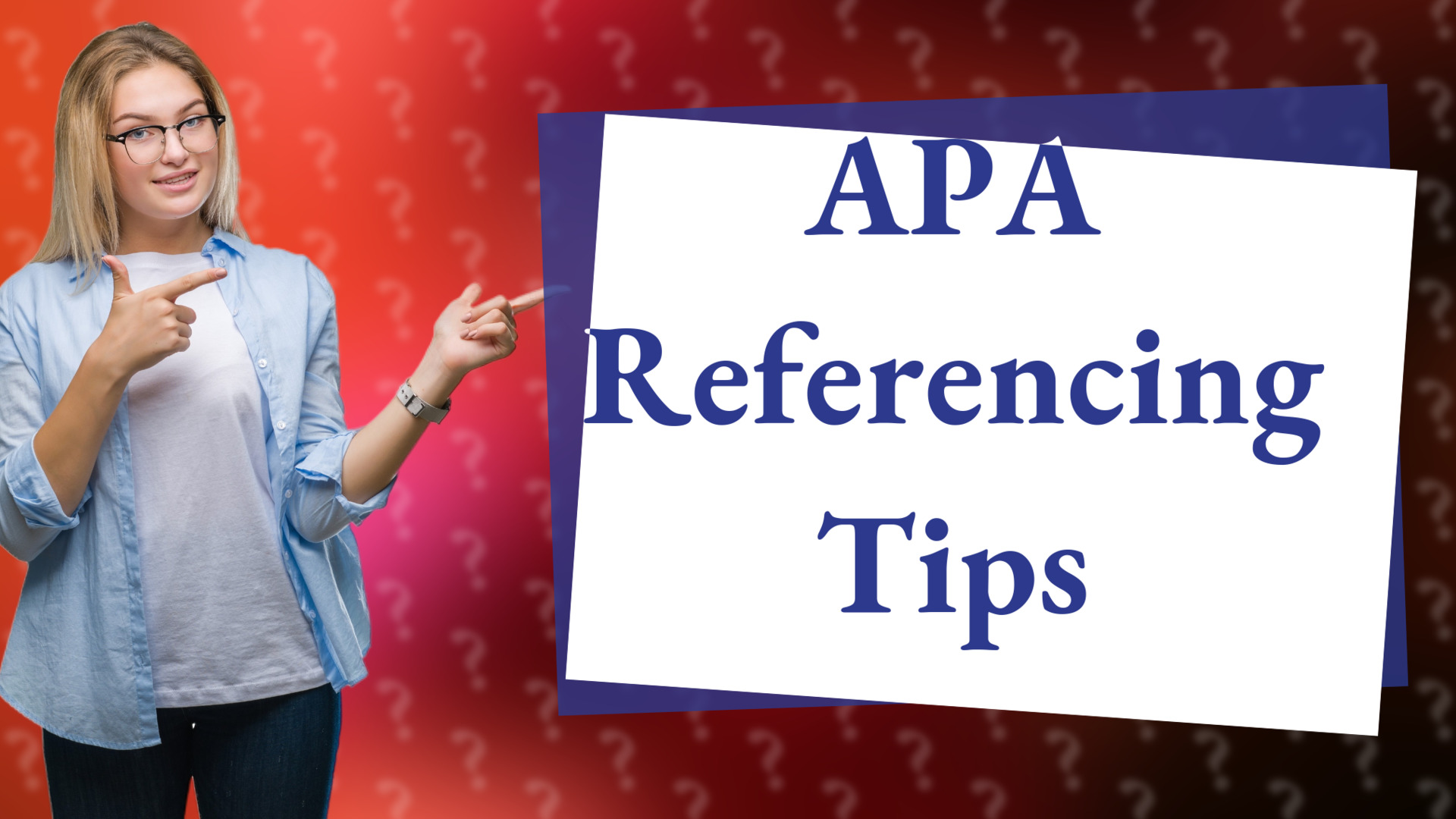 APA Referencing Tips