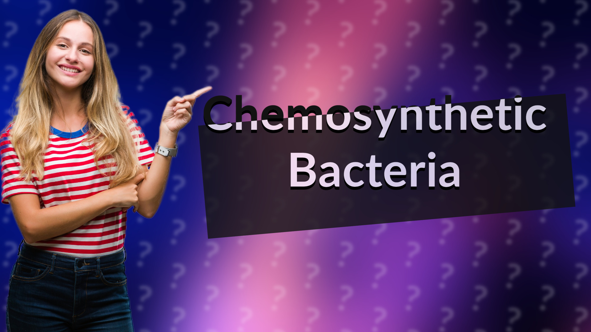 Chemosynthetic Bacteria