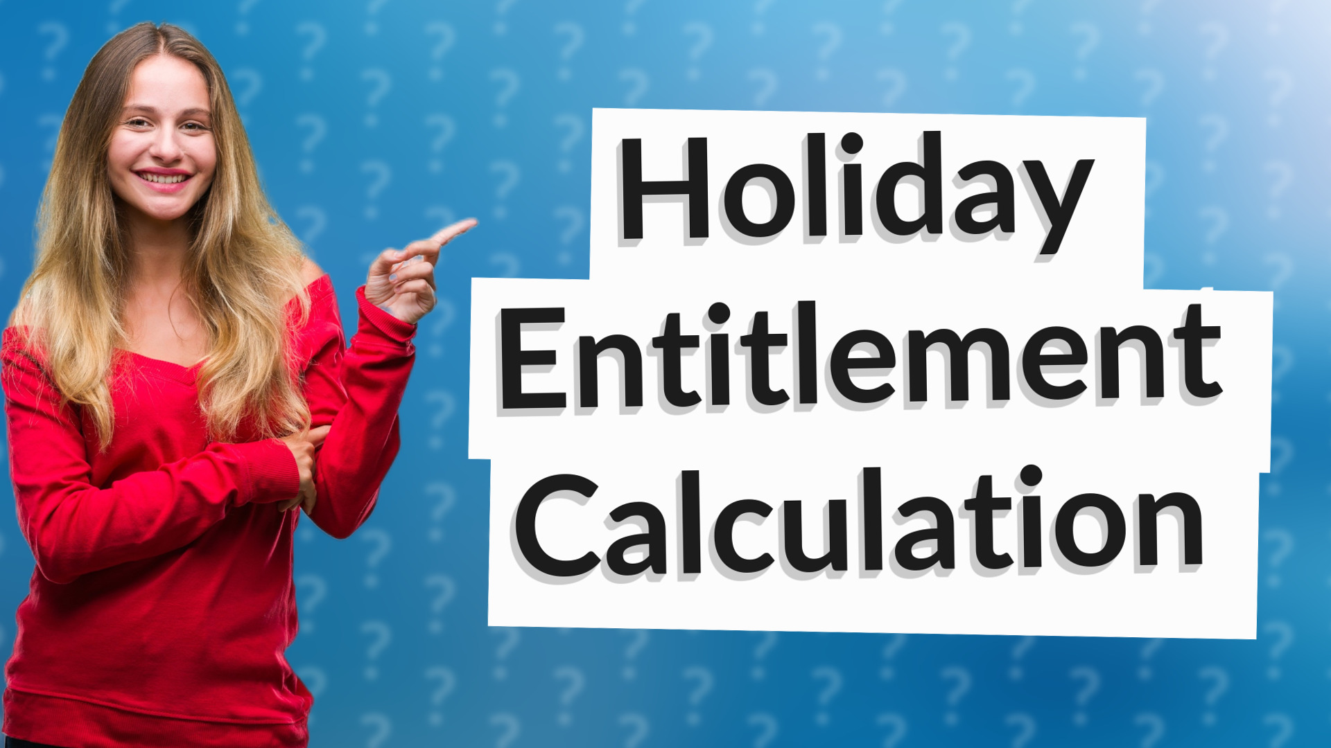 Holiday Entitlement Calculation