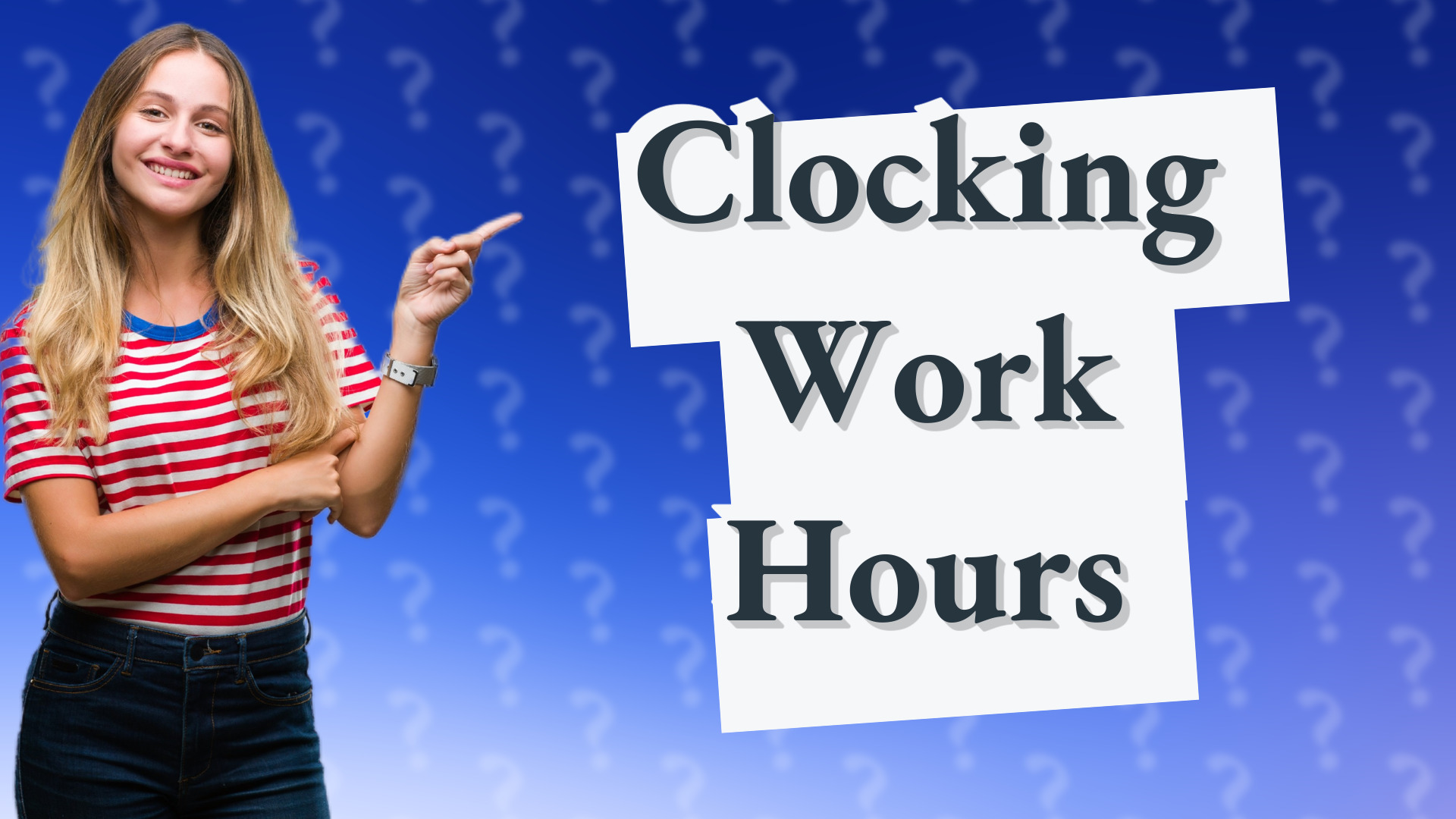 Clocking Work Hours