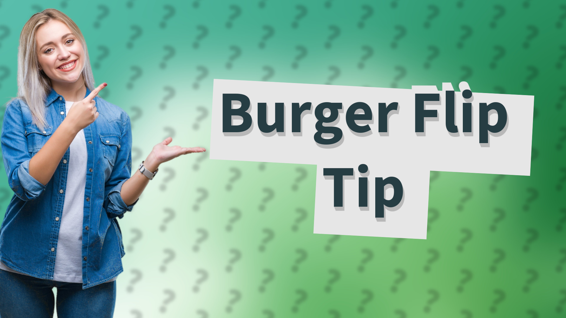 Burger Flip Tip
