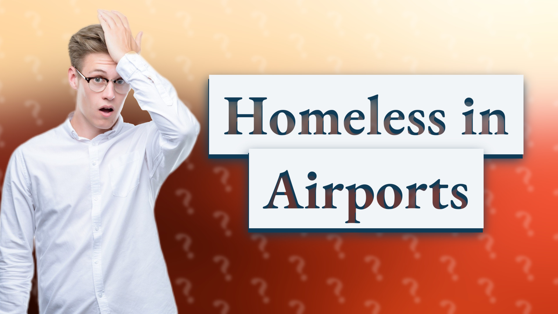 Homeless in Airports