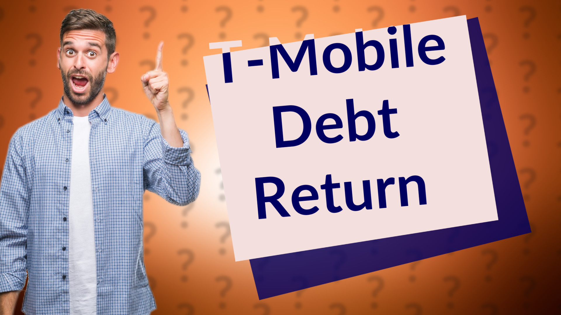 T-Mobile Debt Return