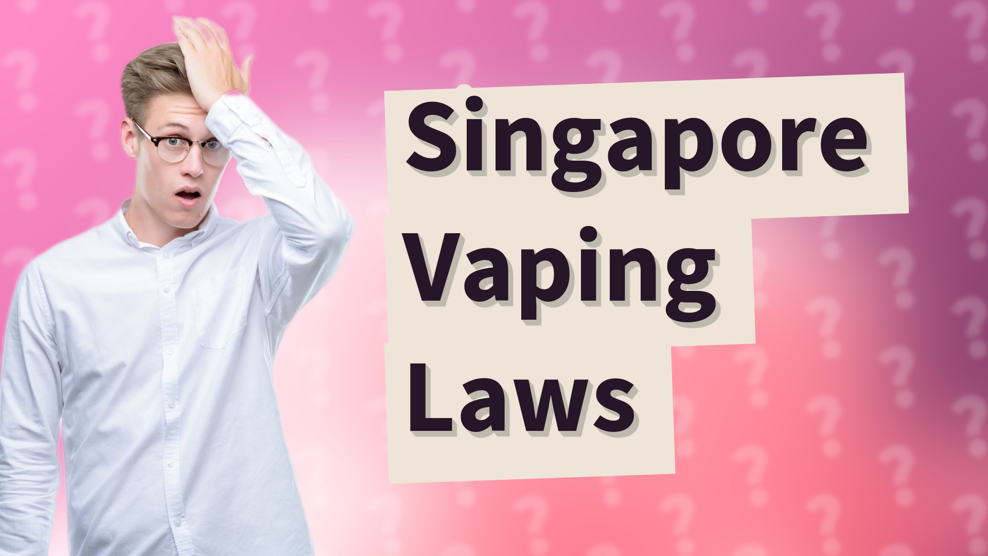 Singapore Vaping Laws