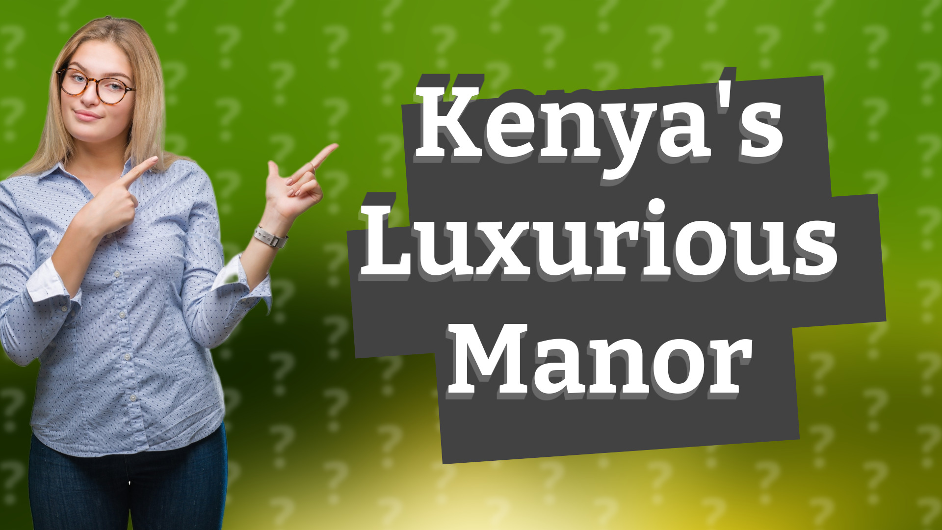 Kenya's Luxurious Manor
