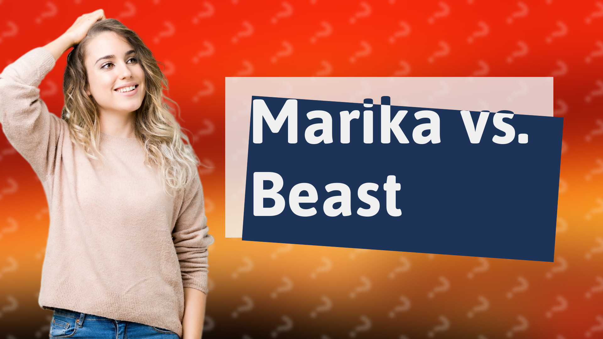 Marika vs. Beast