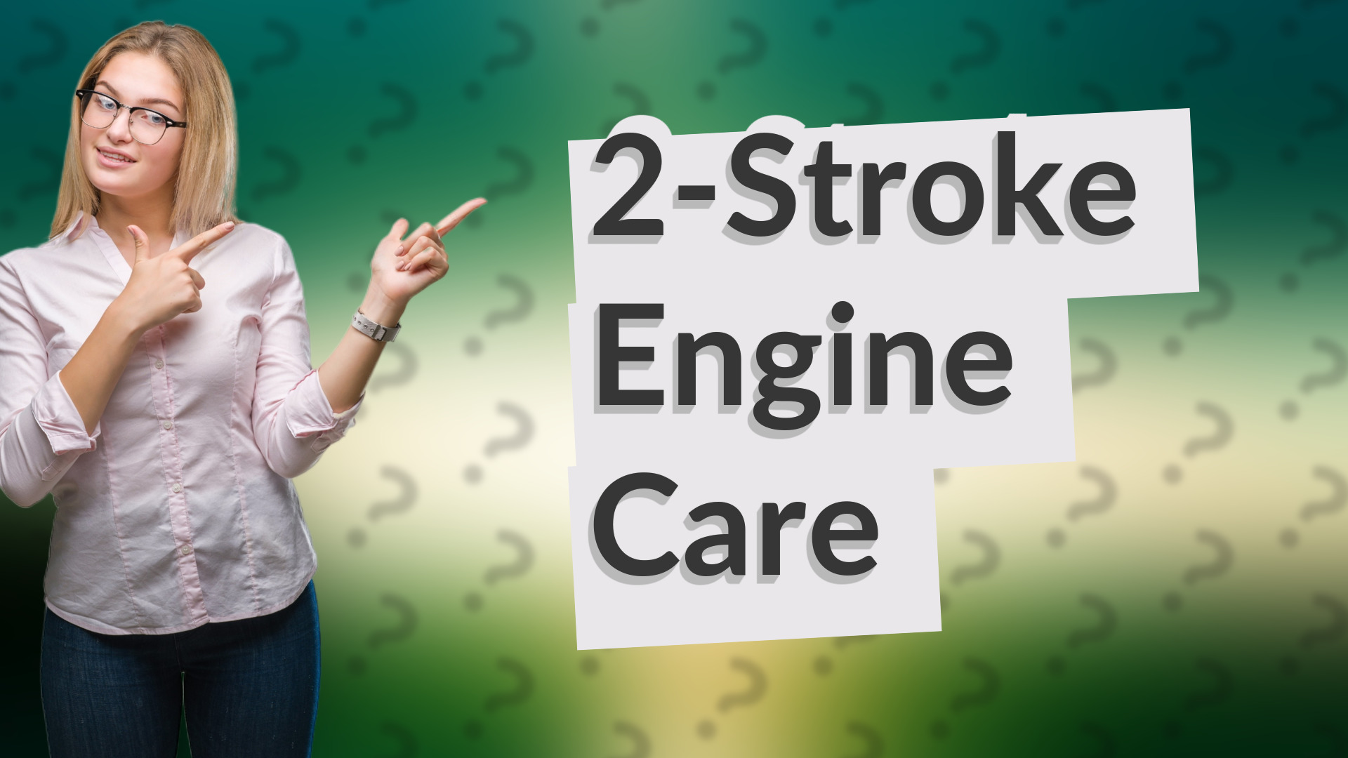 2-Stroke Engine Care