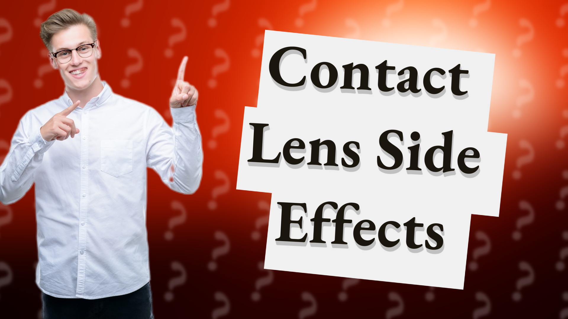 Contact Lens Side Effects