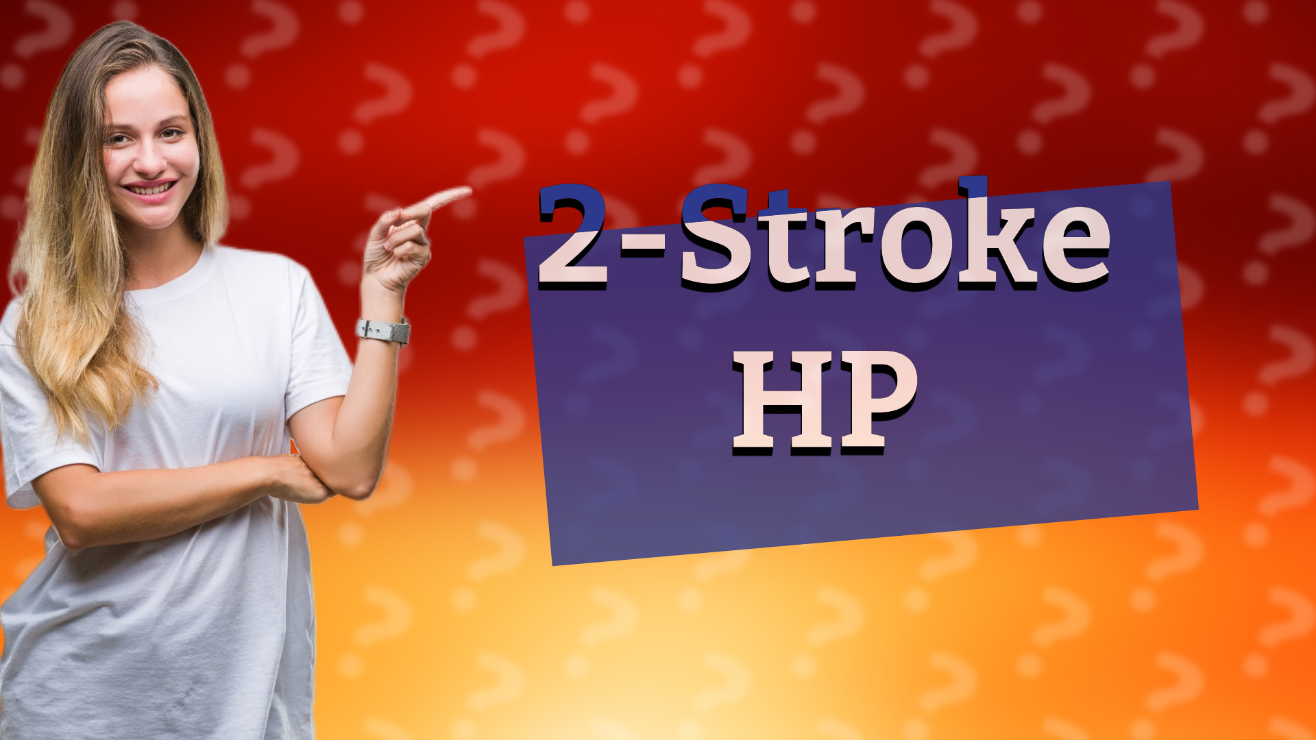 2-Stroke HP