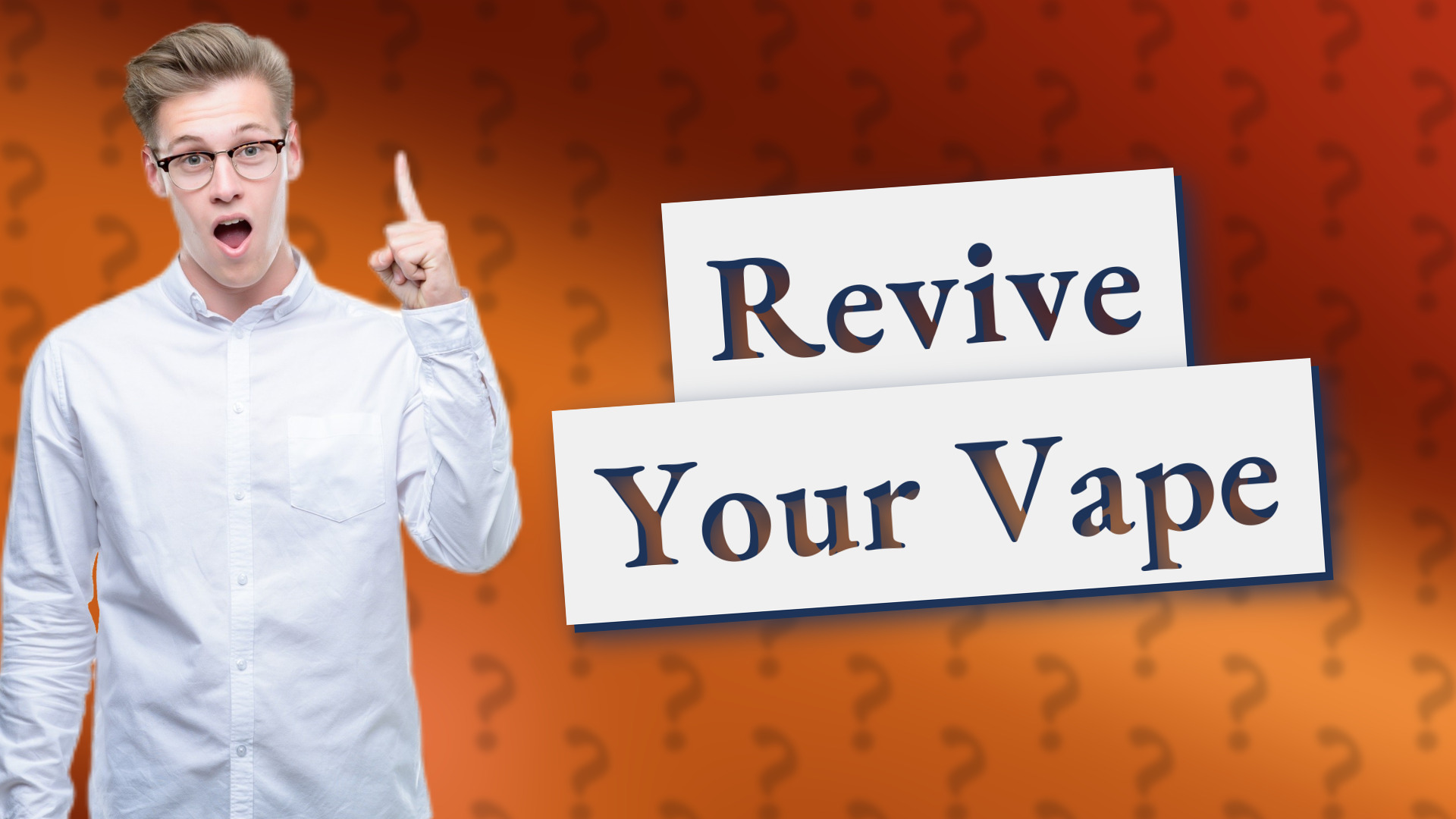 Revive Your Vape