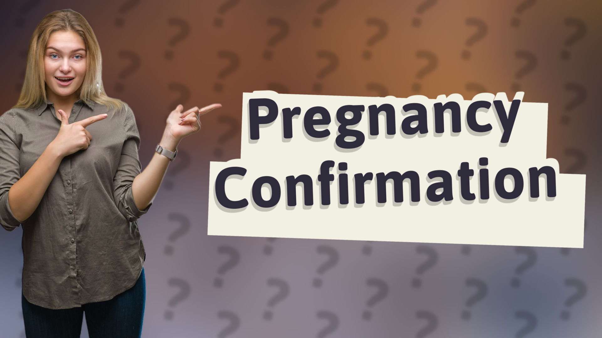 Pregnancy Confirmation