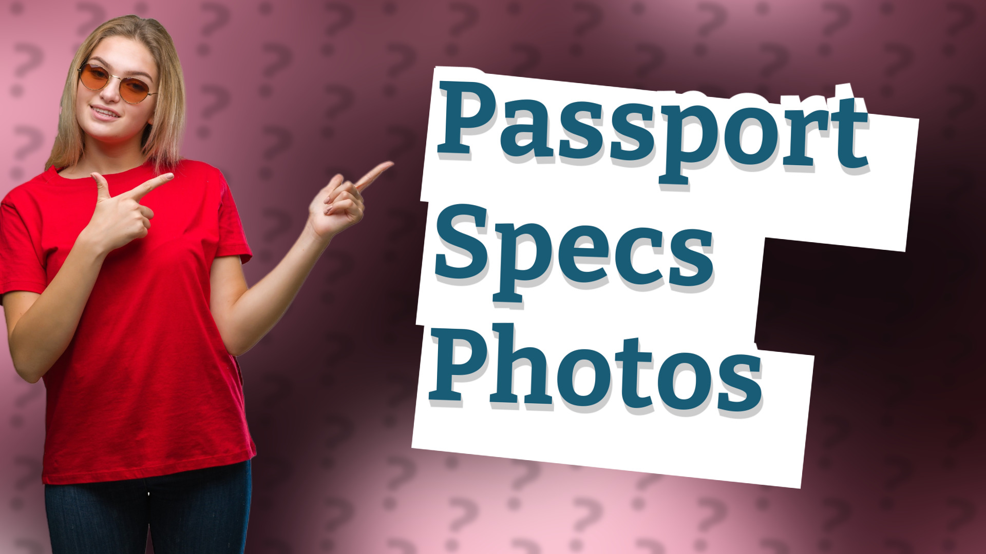 Passport Specs Photos
