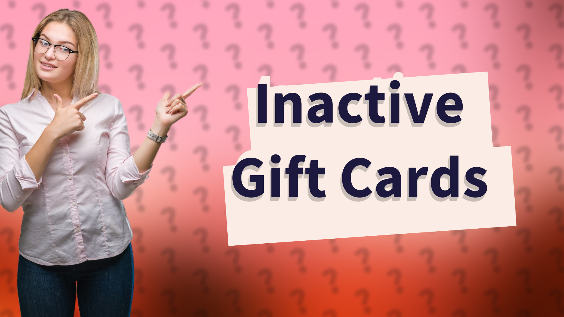 Inactive Gift Cards