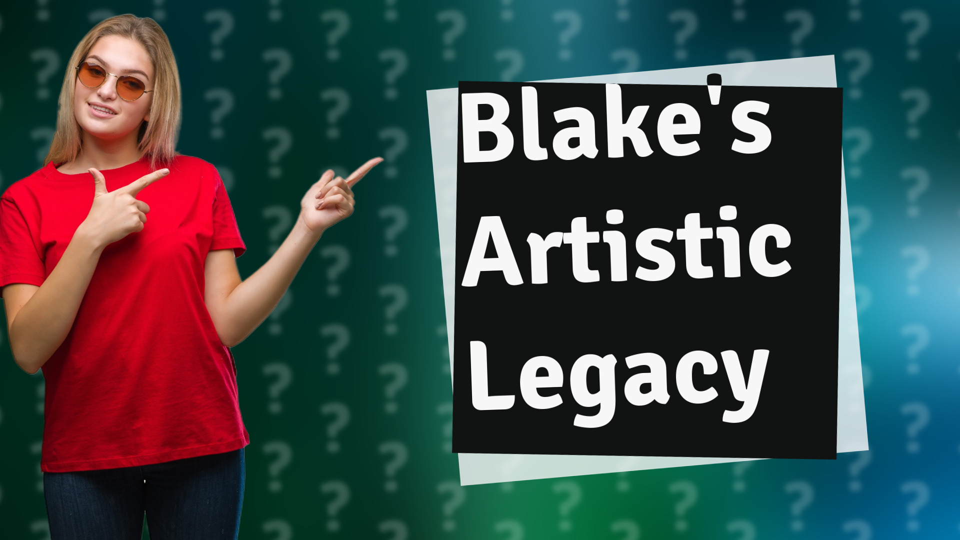 Blake's Artistic Legacy