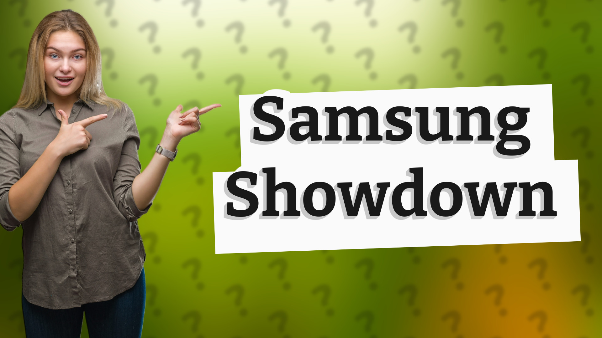 Samsung Showdown