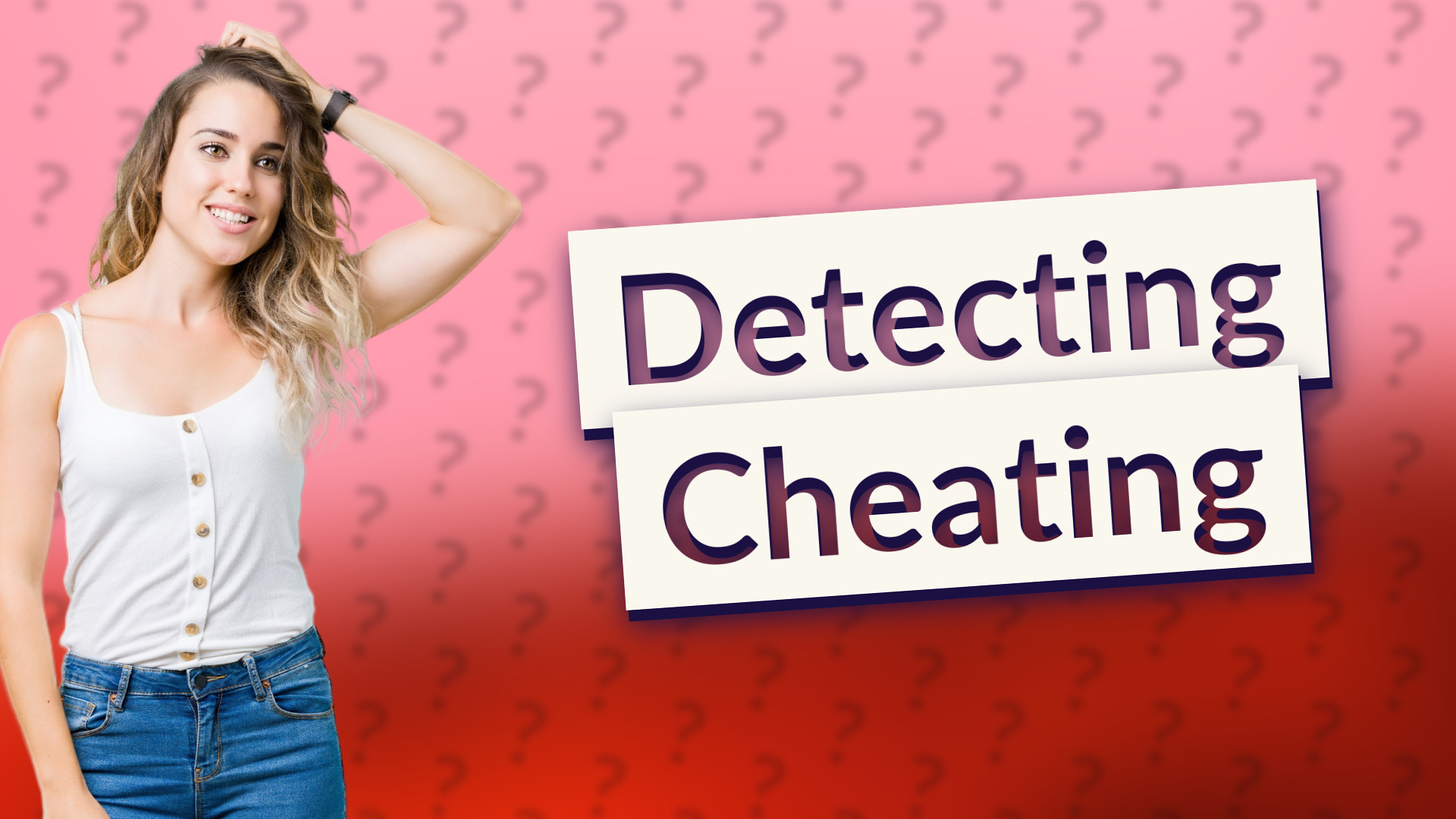 Detecting Cheating