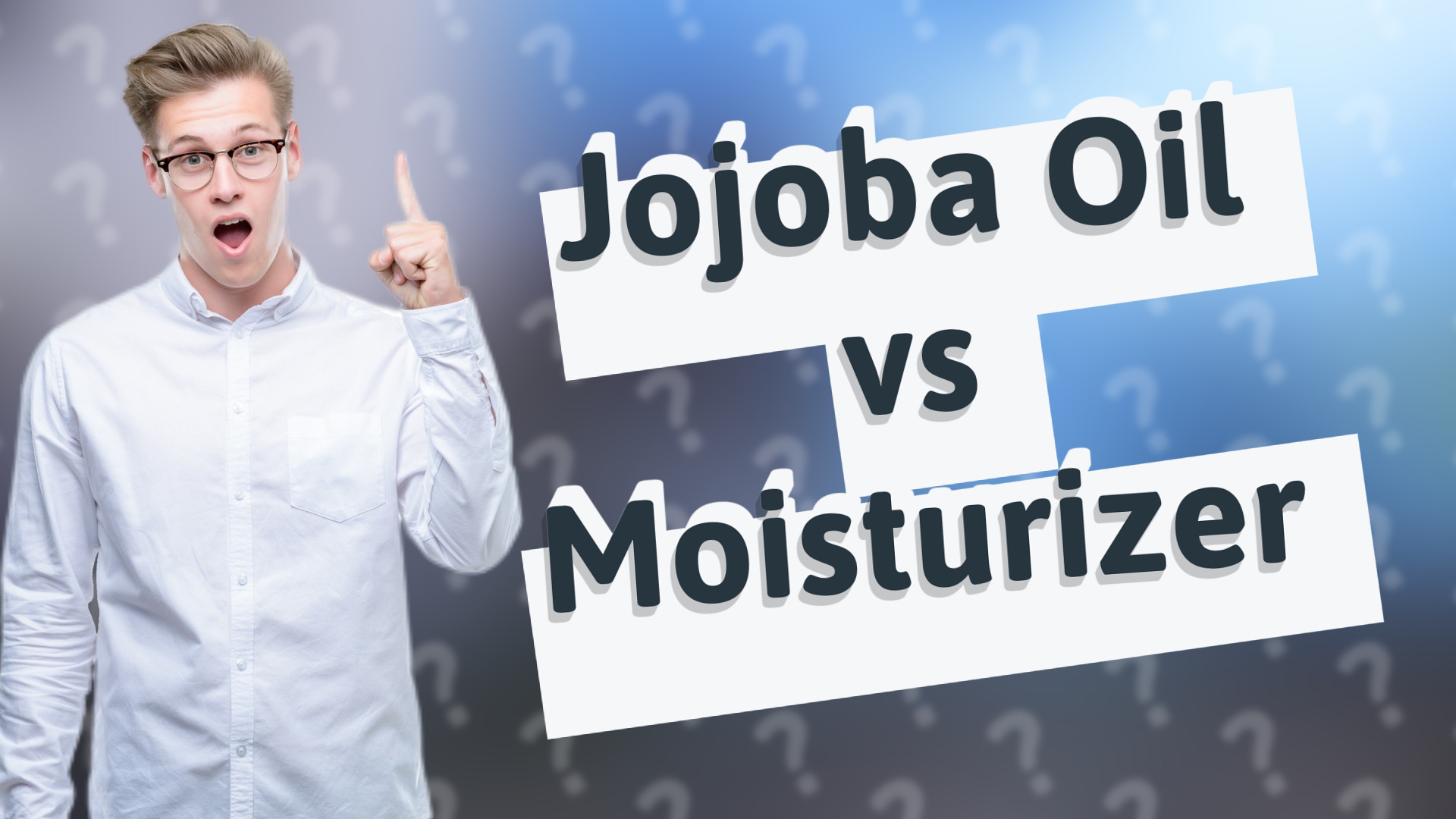 Jojoba Oil vs Moisturizer