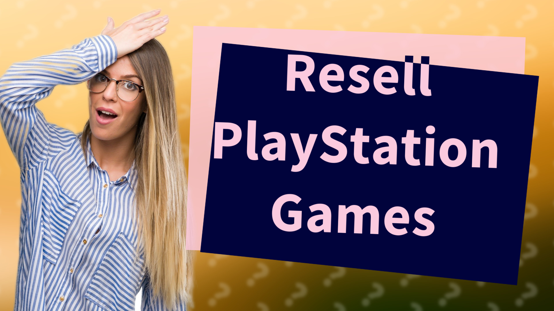 Resell PlayStation Games