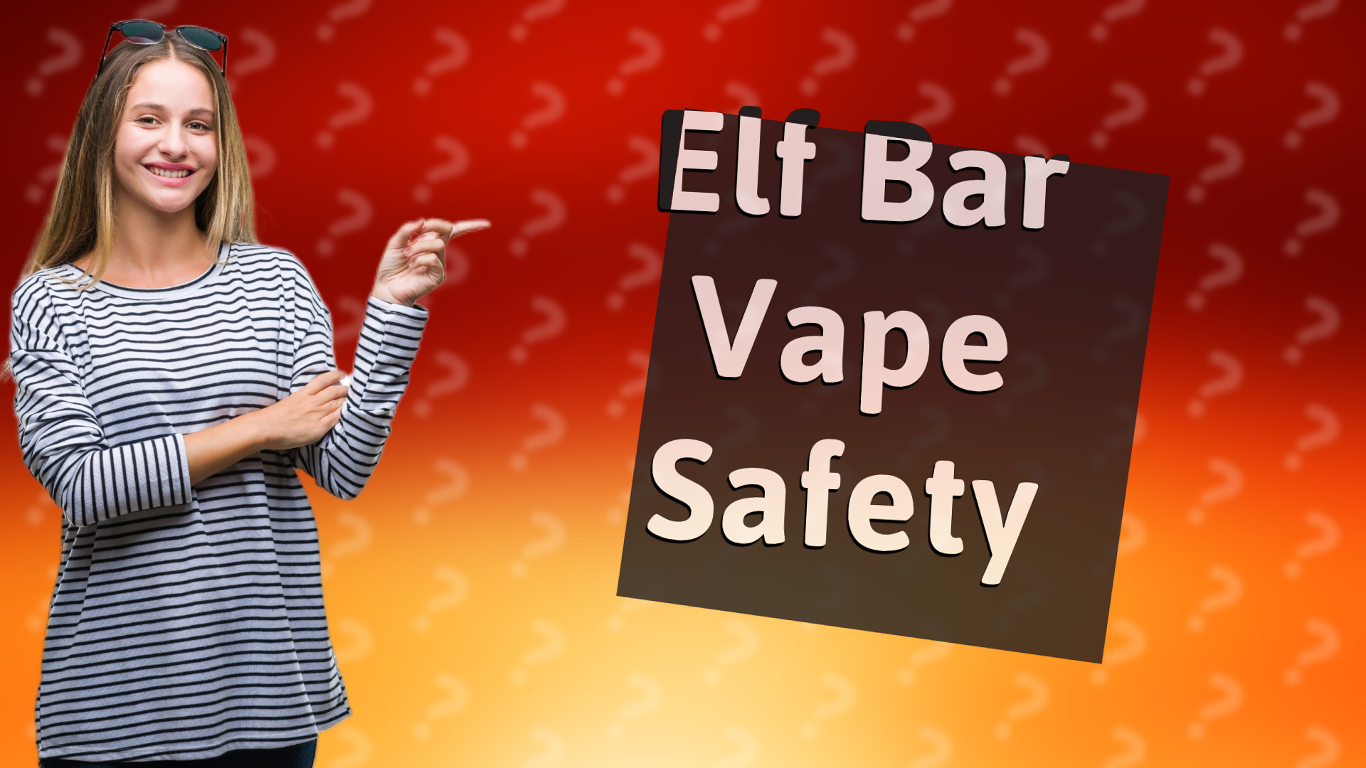 Elf Bar Vape Safety