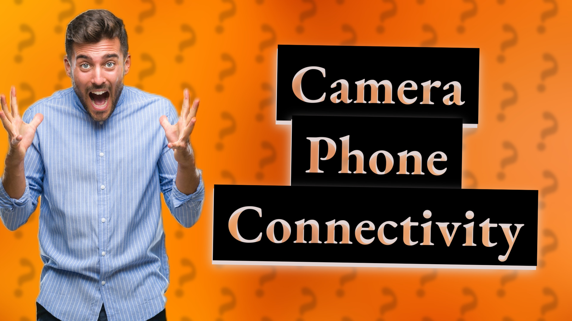 Camera Phone Connectivity