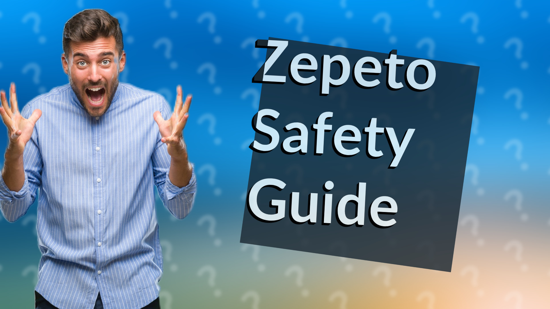 Zepeto Safety Guide