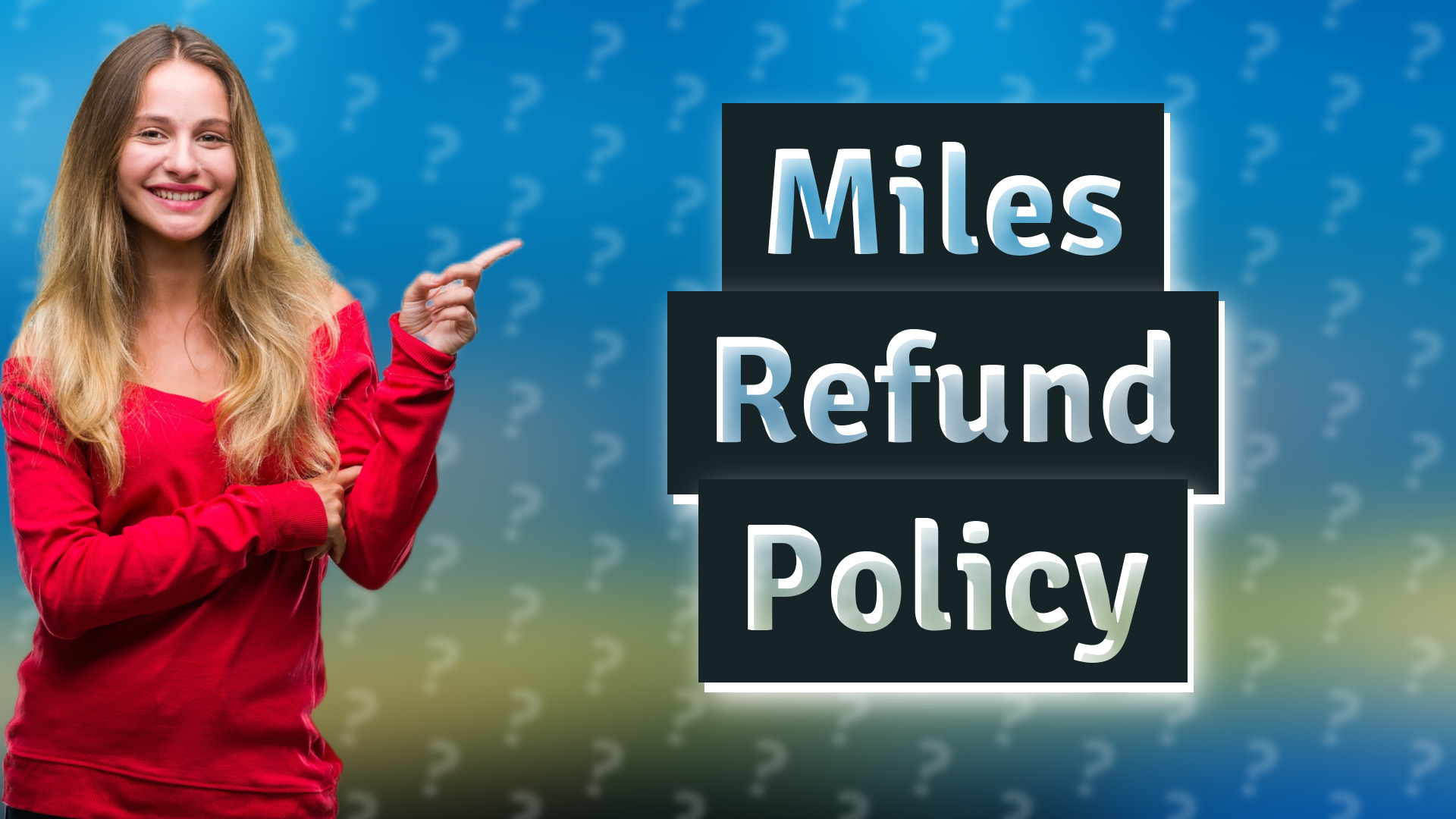 Miles Refund Policy