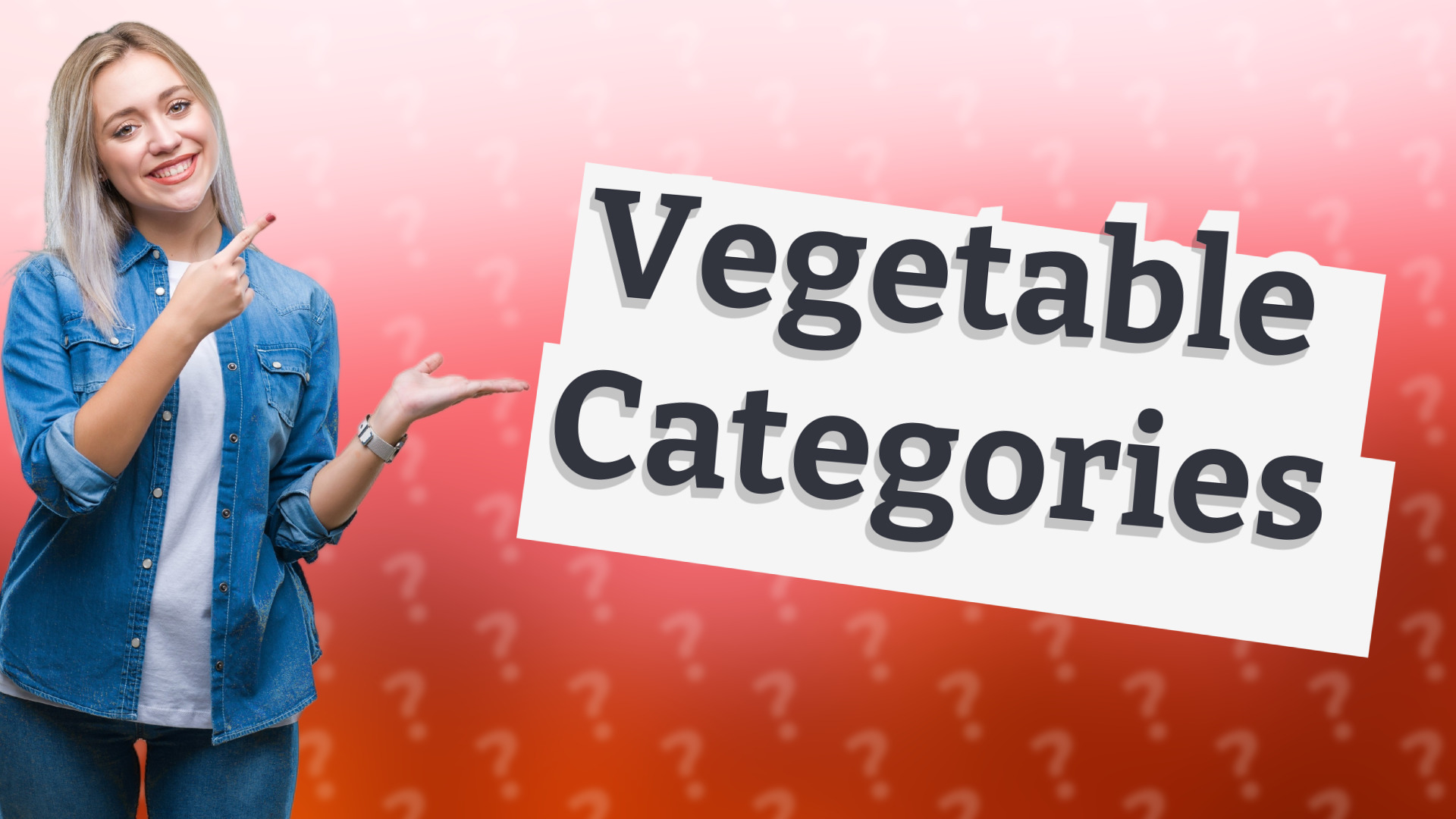 Vegetable Categories