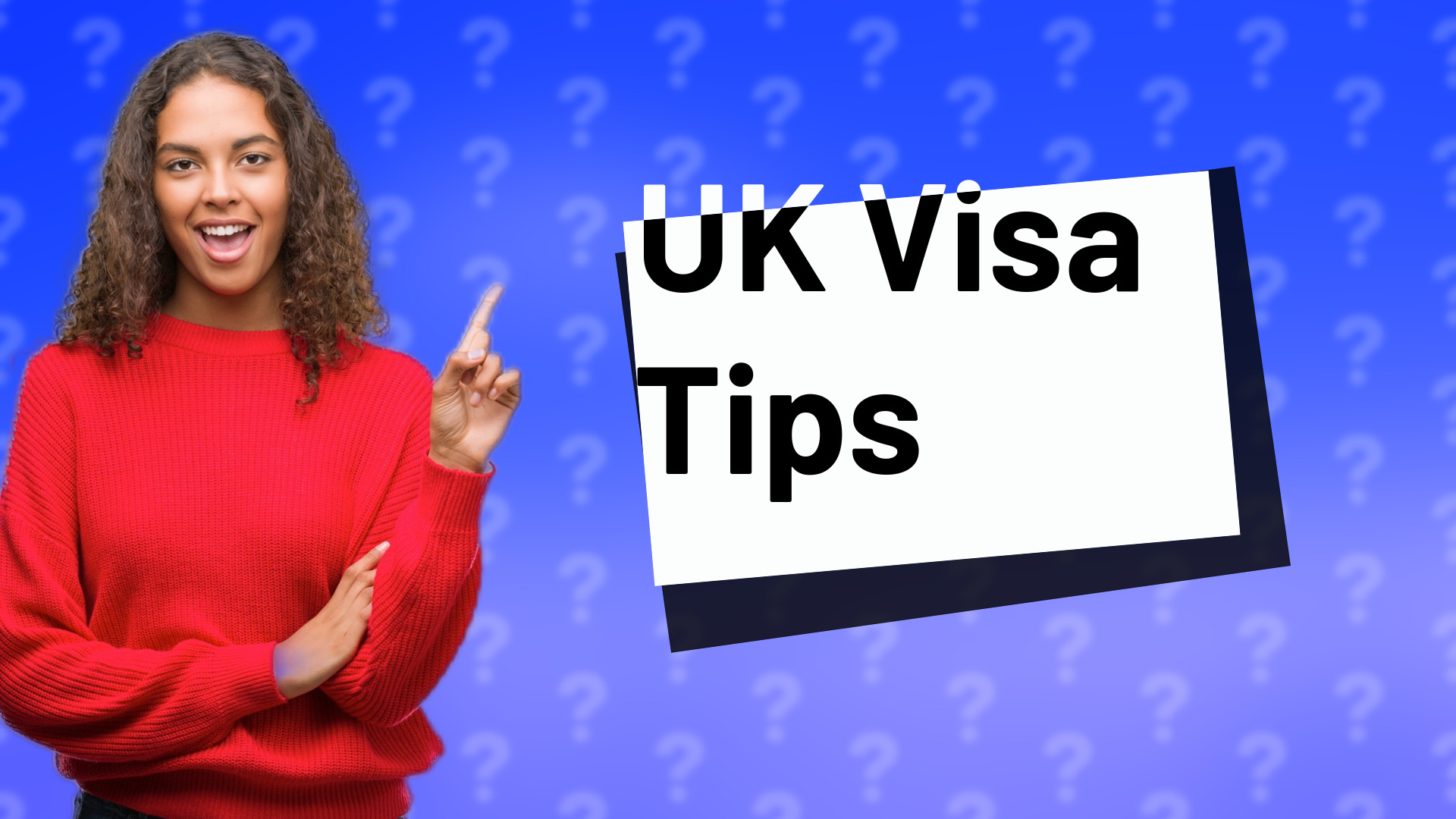 UK Visa Tips