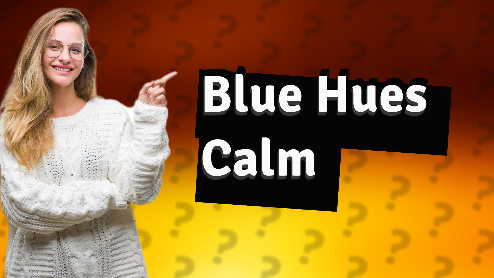 Blue Hues Calm