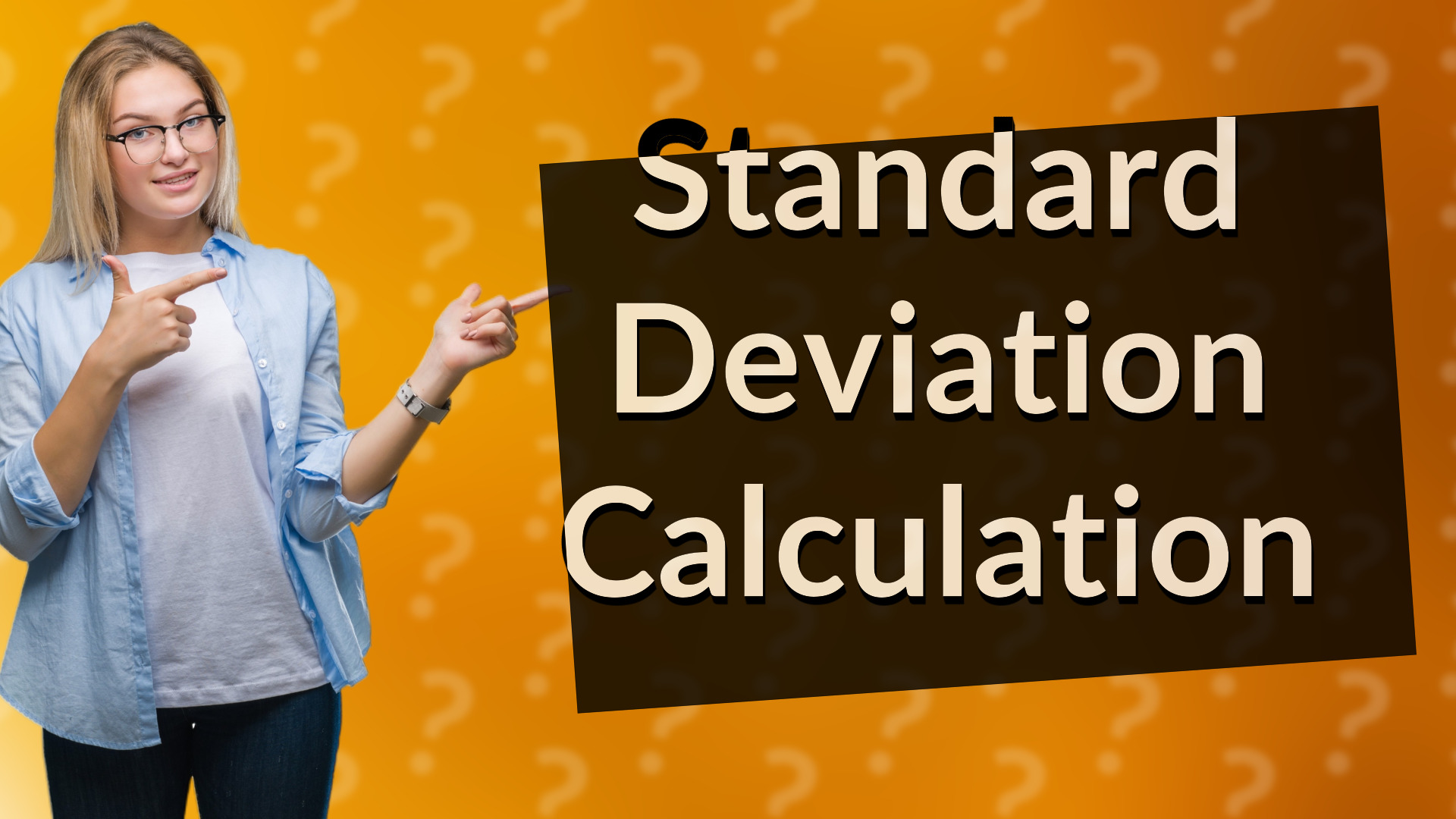 Standard Deviation Calculation