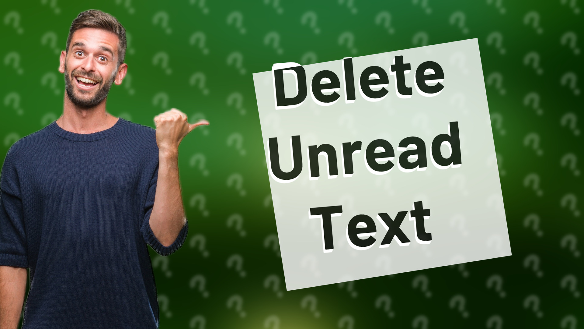 Delete Unread Text