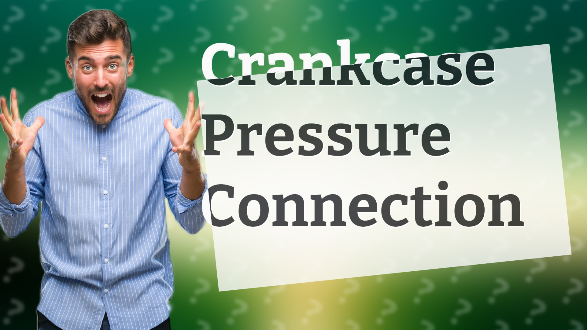 Crankcase Pressure Connection