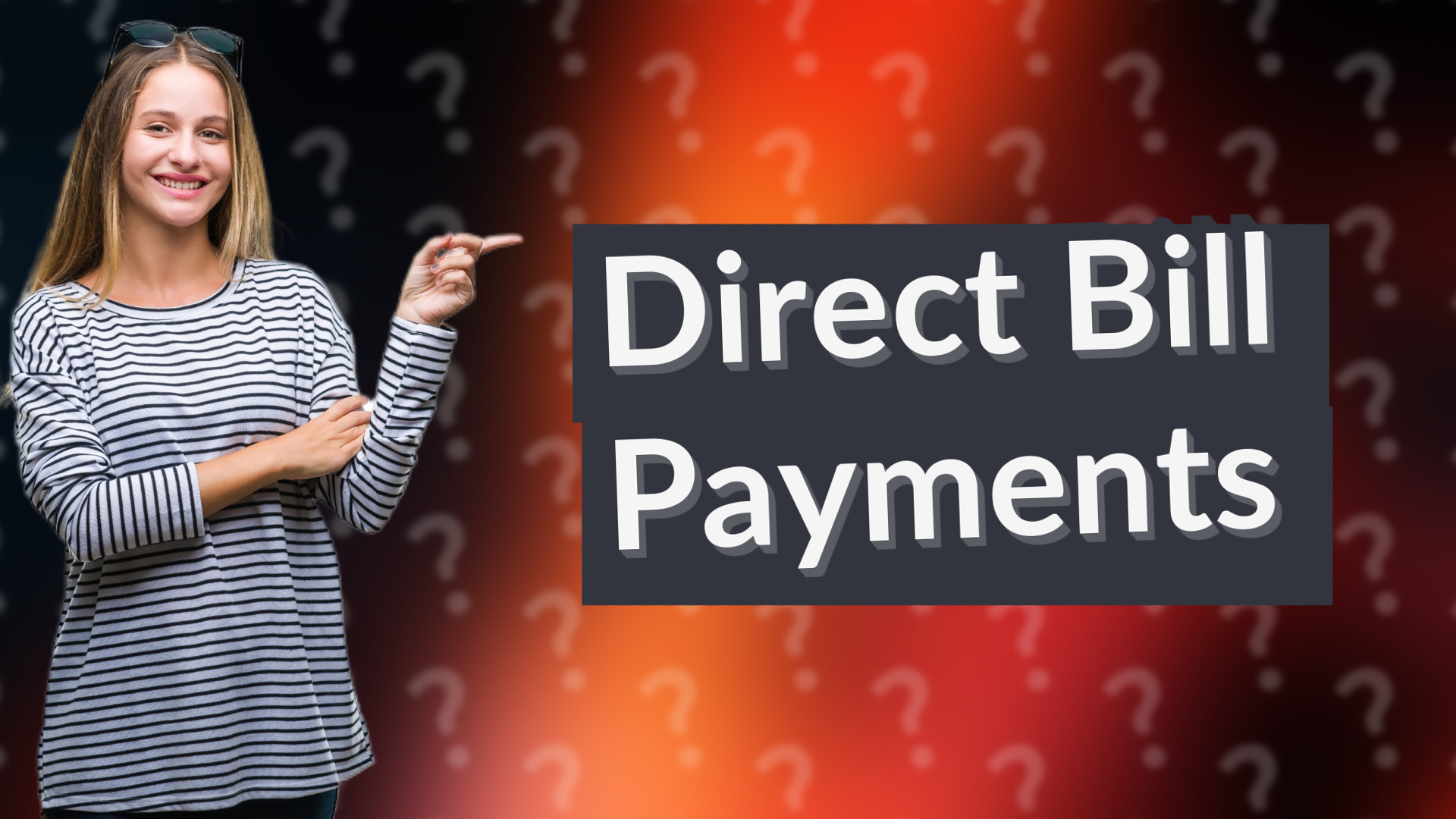 Direct Bill Payments