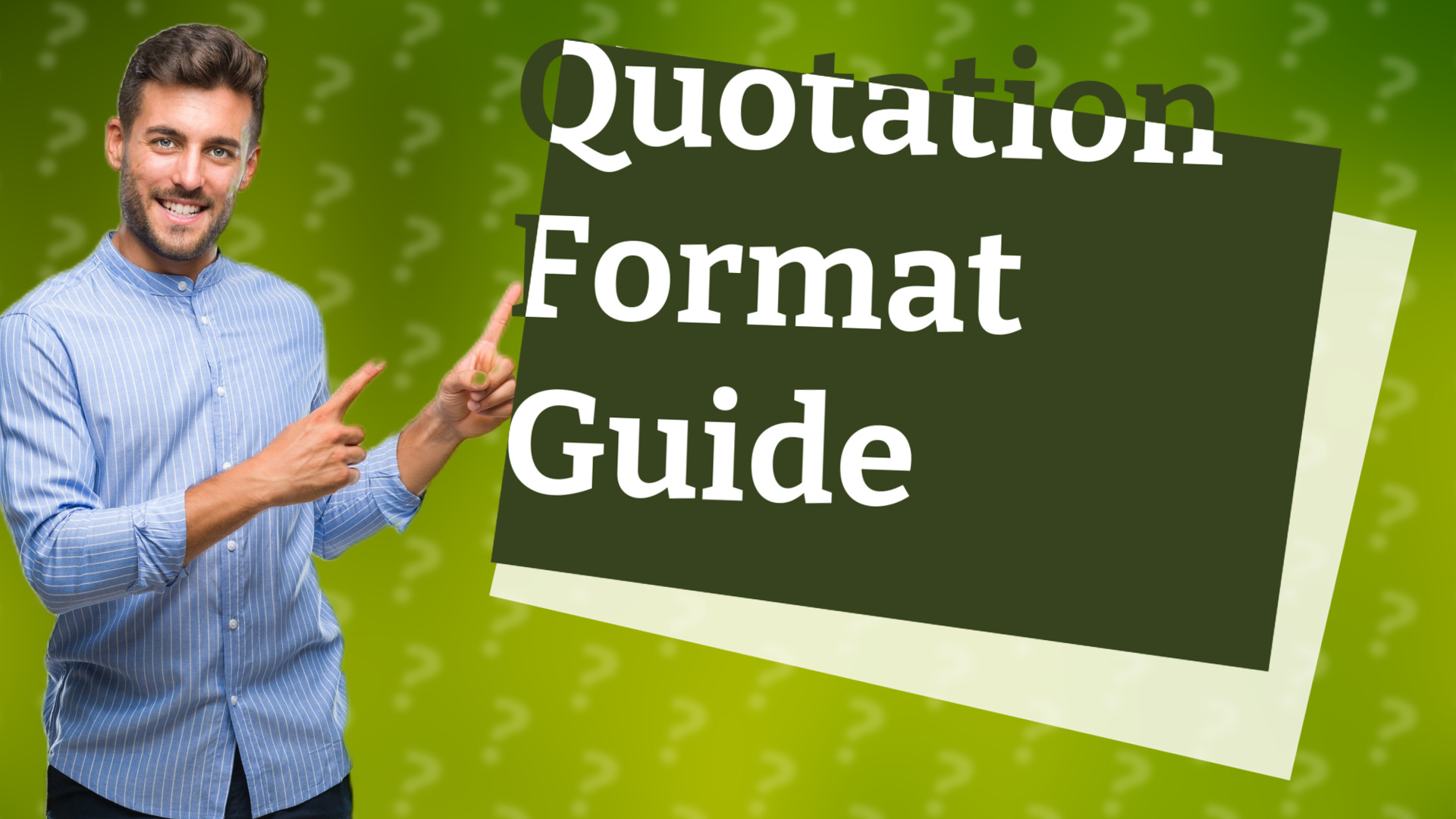 Quotation Format Guide