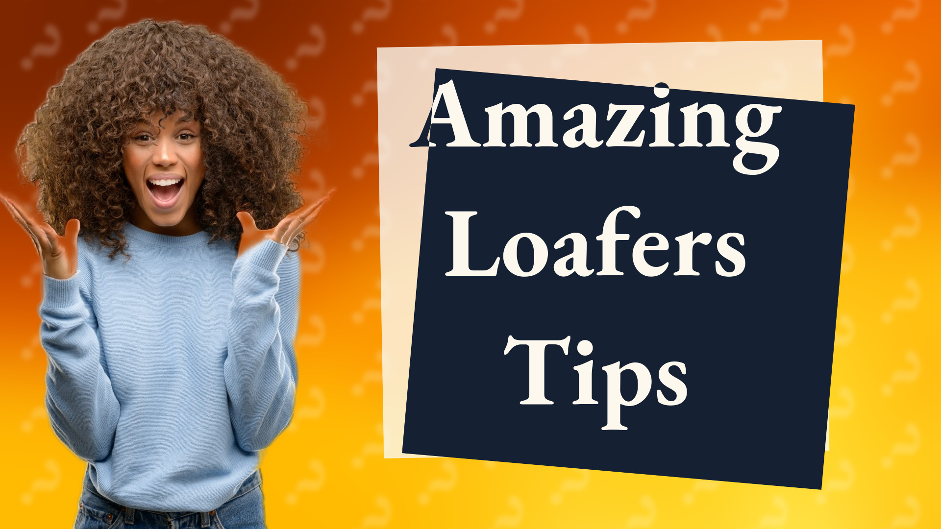 Amazing Loafers Tips