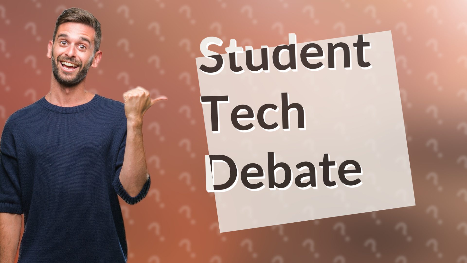 Student Tech Debate
