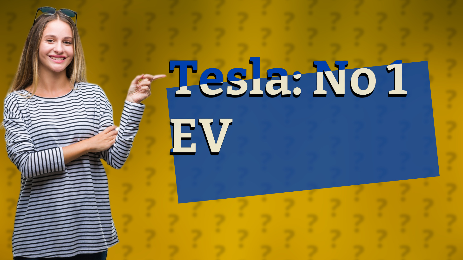 Tesla: No 1 EV