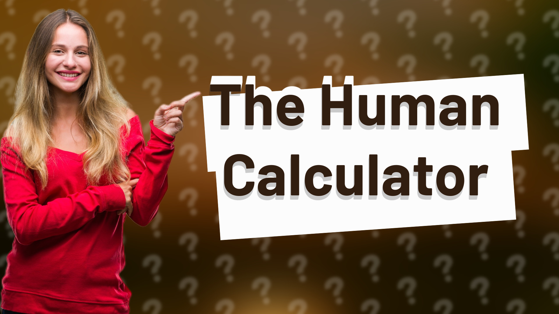 The Human Calculator