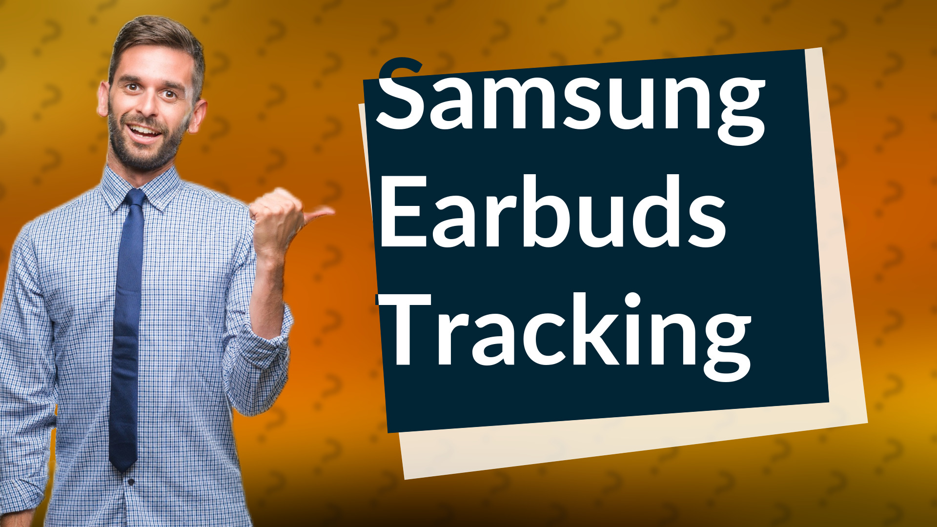 Samsung Earbuds Tracking