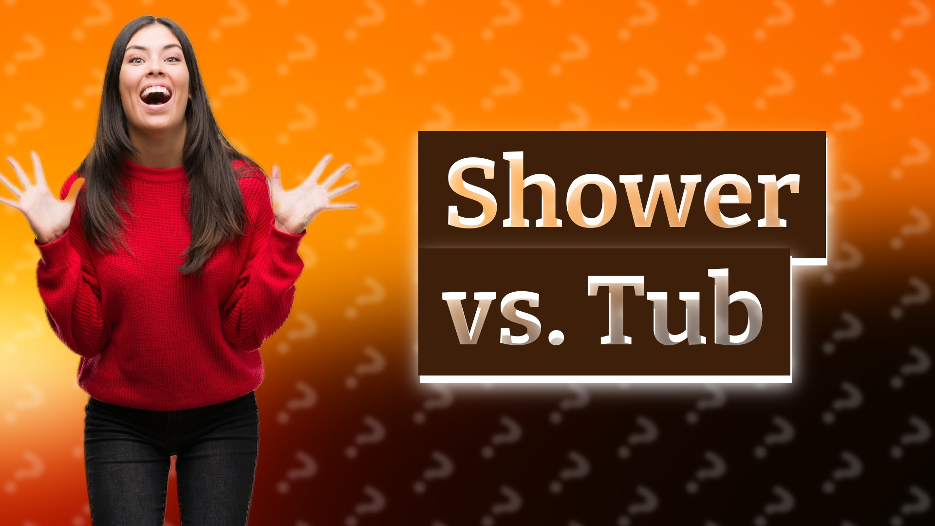 Shower vs. Tub