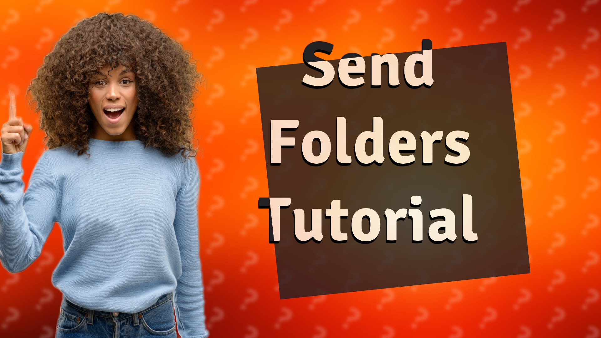 Send Folders Tutorial