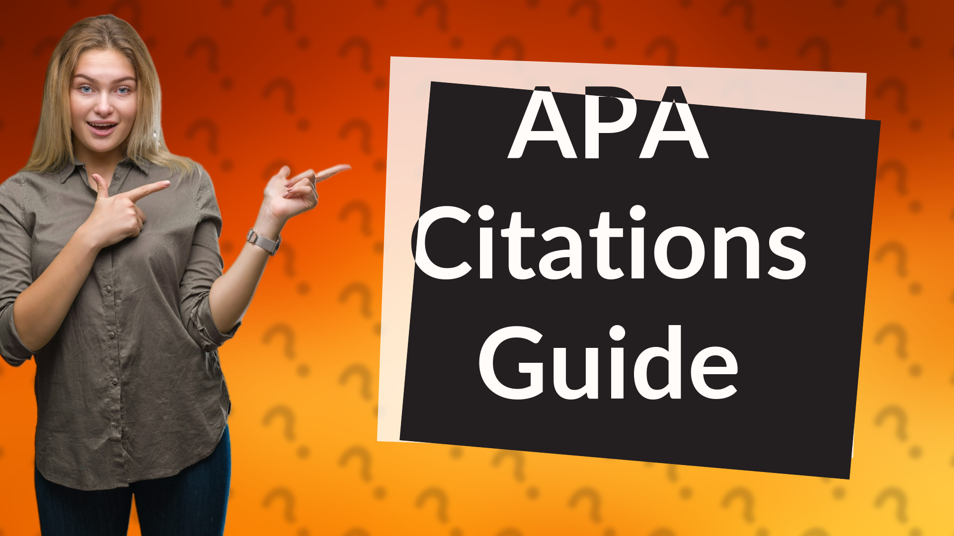 APA Citations Guide