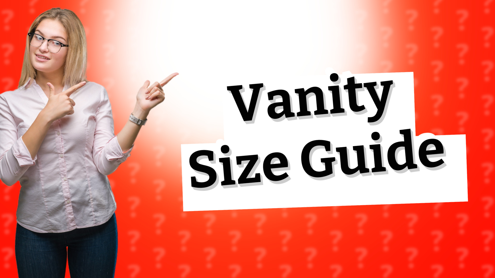 Vanity Size Guide